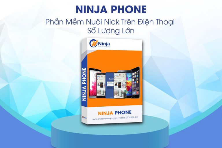 phần mềm nuôi nick Ninja Phone giúp người dùng nuôi nick trên điện thoại tiện lợi phần mềm nuôi nick Ninja Phone giúp người dùng nuôi nick trên điện thoại tiện lợi