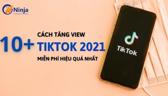 cach tang view tiktok hieu qua mien phi