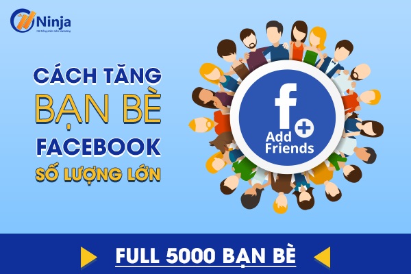 cach tang ban be facebook so luong lon
