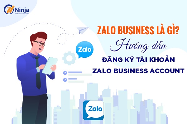 Zalo business là gì