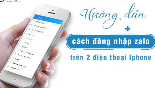 Hướng dẫn cách đăng nhập zalo trên 2 điện thoại iphone