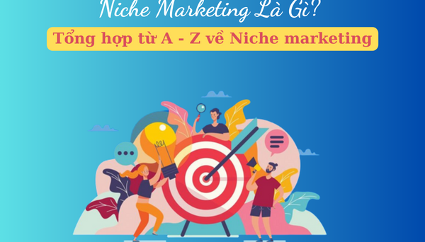 niche-marketing-la-gi Tìm hiểu về thị trường ngách