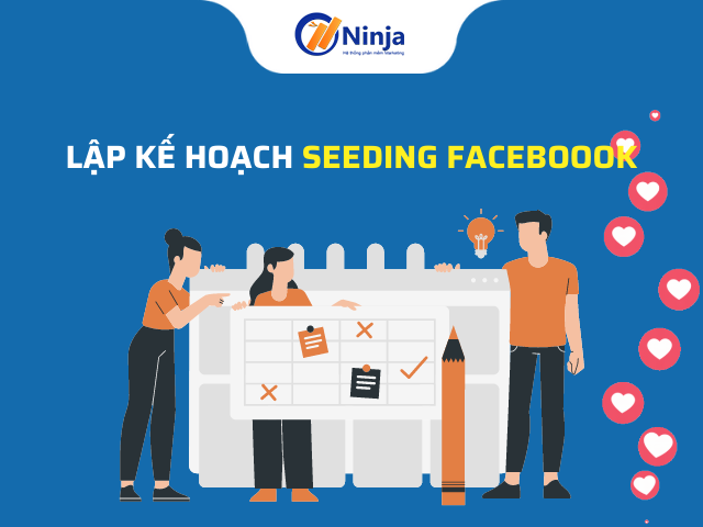 Xây dựng kế hoạch seeding group facebook