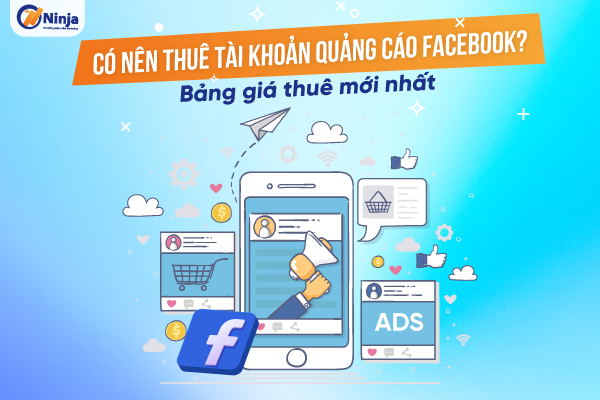 thuê tài khoản quảng cáo facebook